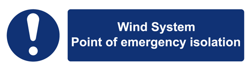 Wind system point of emergency isolation label – Wind & Sun